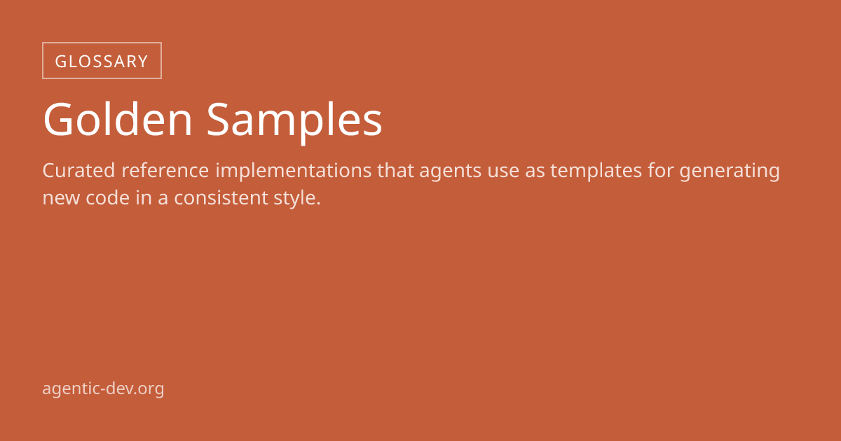 Golden Samples | Agentic Development
