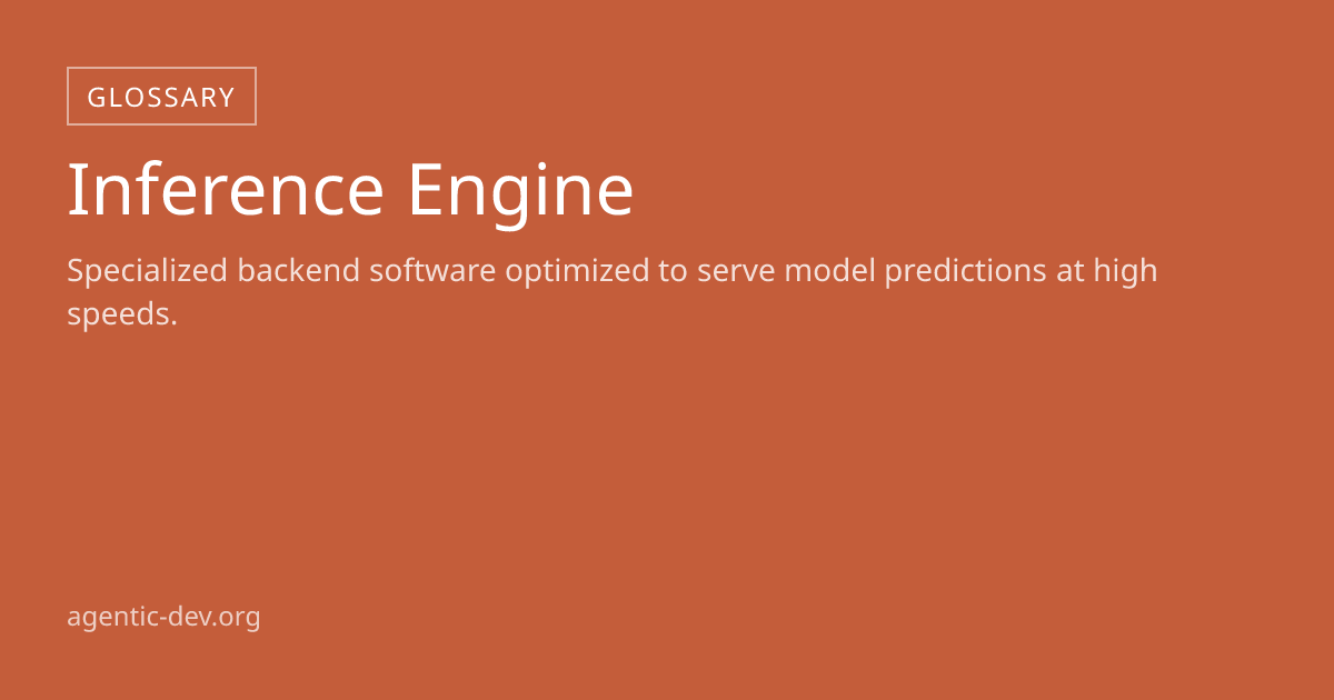 Inference Engine | Agentic Development