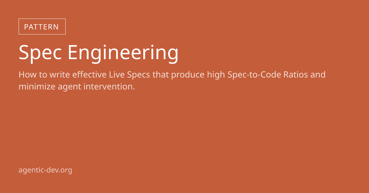 Spec Engineering | Agentic Development