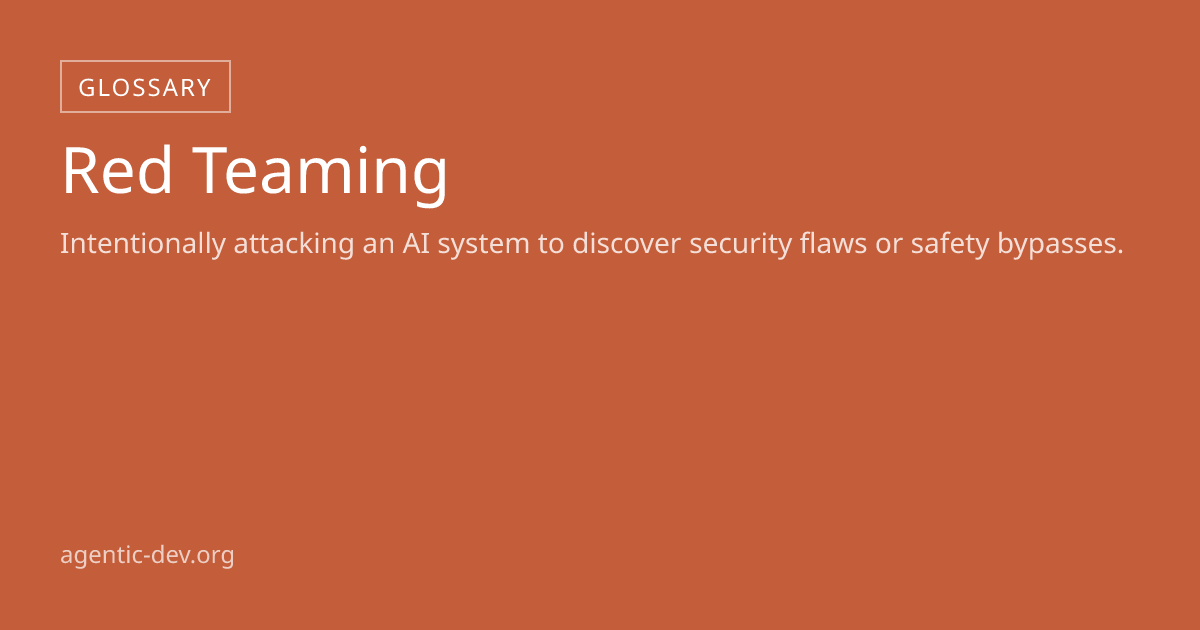 Red Teaming | Agentic Development
